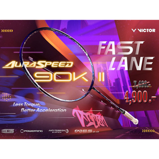 VICTOR ไม้แบดมินตัน รุ่น Auraspeed 90k-ll แถมเอ็น ซอง กริปยาง