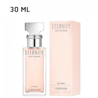 [Fresh] CK Eternity Women - Eau Fresh EDP 30ml กล่องซีล