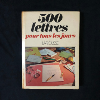 500 Lettres pour tous les jours / Larousse มือสอง