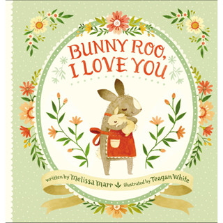 Bunny Roo, I Love You Board book English