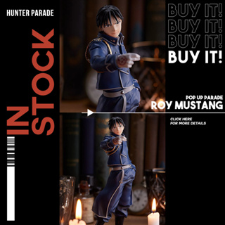 [พร้อมส่ง] Fullmetal Alchemist: Brotherhood Pop Up Parade Roy Mustang BY GOOD SMILE COMPANY