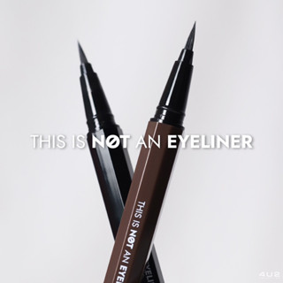 4U2 THIS IS NOT AN EYELINER อายไลเนอร์