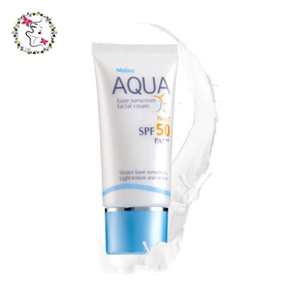 มิสทิน อะควาเบส ซันสกรีน ครีมกันแดดสูตรน้ำ Mistine Aqua Base Sunscreen Facial Cream SPF 50 PA+++ 20g.