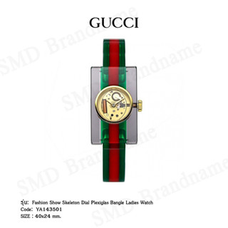 GUCCI นาฬิกาข้อมือผู้หญิง รุ่น  Fashion Show Skeleton Dial Plexiglas Bangle Ladies Watch Code: YA143501