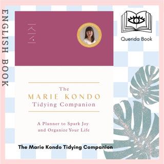 [Querida] หนังสือภาษาอังกฤษ The Marie Kondo Tidying Companion : A Planner to Spark Joy and Organize Your Life