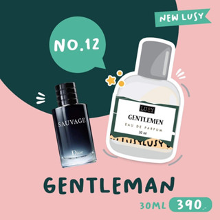 น้ำหอมลูซี่ LUSY Fragrance (30ml.) 🇫🇷 No.12 gentleman - หอมสปอร์ต SEXY หรูหรา