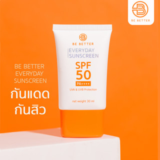 กันแดดกันสิว ผิวแพ้ง่าย Be Better SPF50 PA++++ ครีมกันแดด หน้าไม่มัน ไม่วอก ไม่เมือก ไม่เทา