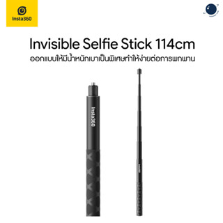 Insta360 Invisible Selfie Stick 114cm ประกันศูนย์ไทย 6 เดือน