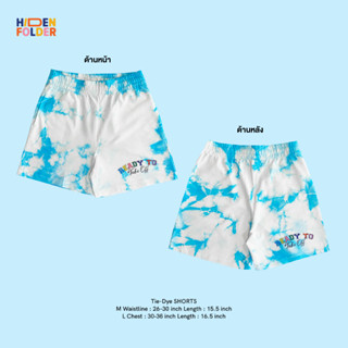 Hidden Folder (Ready to Take Off : Tie-Dye SHORTS) กางเกงขาสั้น กางเกงผ้ายืด กางเกงมัดย้อม กางเกงขาสั้นผ้ายืด