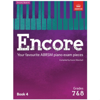 Encore: Book 4, Grades 7 &amp; 8 ABRSM