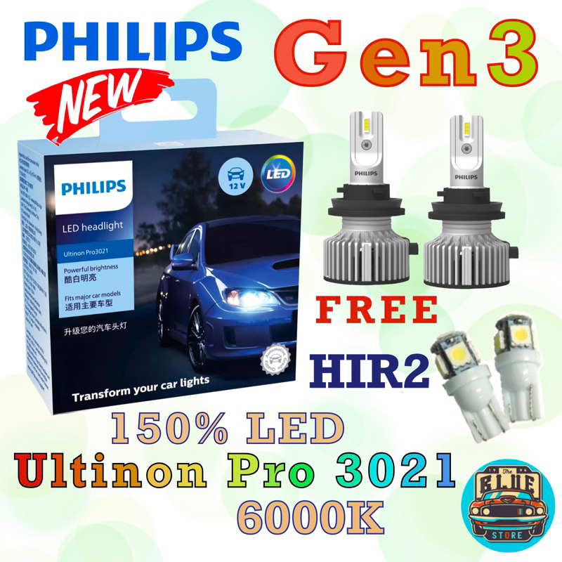 หลอดไฟหน้ารถยนต์ PHILIPS : LED Ultinon Pro3021 Gen3 6000K ขั้ว HIR2 แถมฟรี T10 LED 6000K หลอดไฟ หลอดไฟหน้า PHILIPS