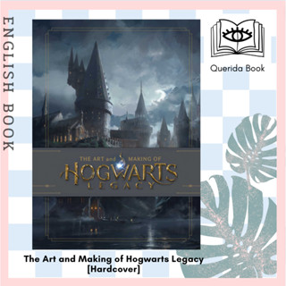 [Querida] The Art and Making of Hogwarts Legacy : Exploring the Unwritten Wizarding World [Hardcover] Insight Editions