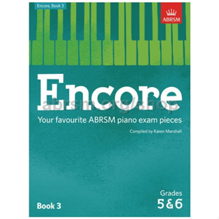 Encore: Book 3, Grades 5 &amp; 6 ABRSM