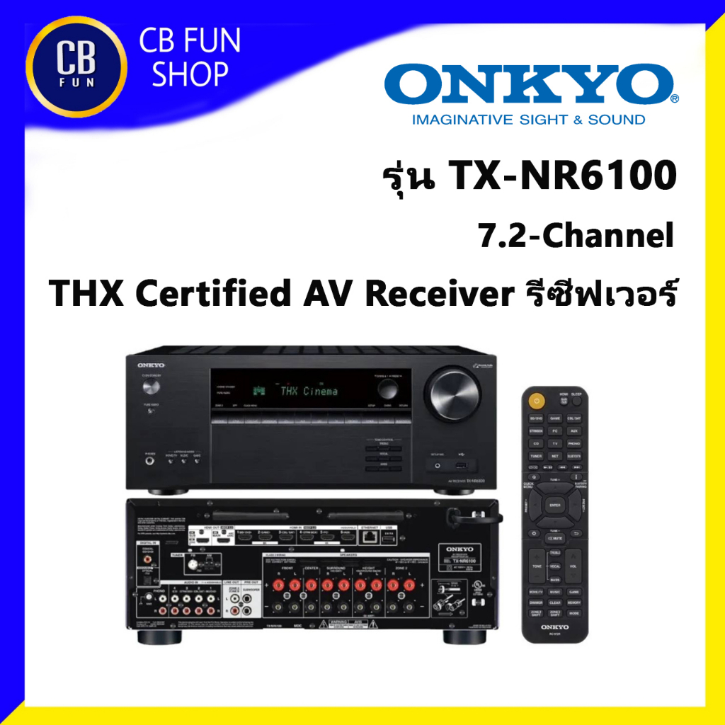 ONKYO รุ่น TX-NR6100 7.2-Channel 160 Watt THX Certified AV 4K/120Hz HD Receiver สินค้าใหม่แกะกล่องทุกชิ้นของแท้100%
