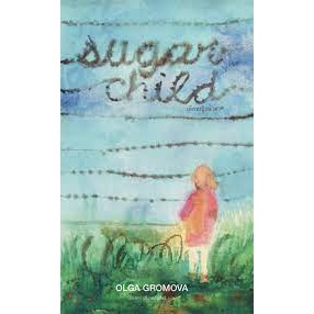 หนังสือเด็กหญิงน้ำตาล Sugar Child (ปกอ่อน)ผู้เขียน Glga Gromova (โอลก้า โกรมาว่า) สำนักพิมพ์ เคล็ดไทย