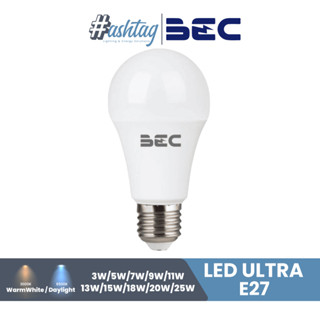 BEC ULTRA หลอด LED Bulb A80 E27 3W, 5W, 7W, 9W, 11W, 13W, 15W, 18W, 20W และ 25W วัตต์ 2700K/4000K/6500K หลอดเดี่ยว