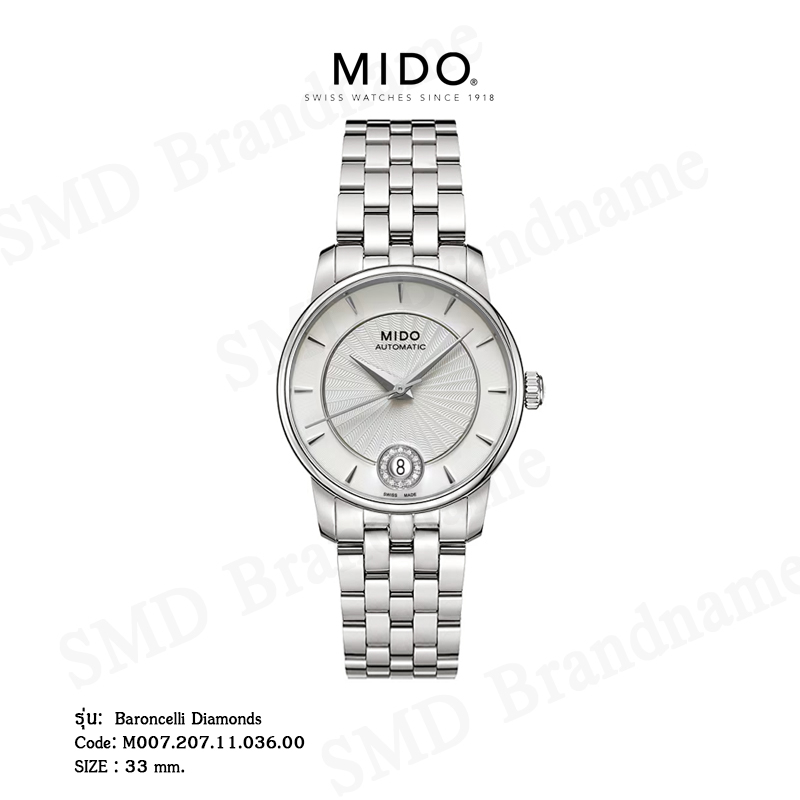 MIDO นาฬิกาข้อมือ รุ่น Baroncelli Diamonds Code: M007.207.11.036.00