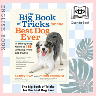 [Querida] หนังสือภาษาอังกฤษ The Big Book of Tricks for the Best Dog Ever