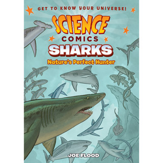 Science Comics Sharks: Natures Perfect Hunter