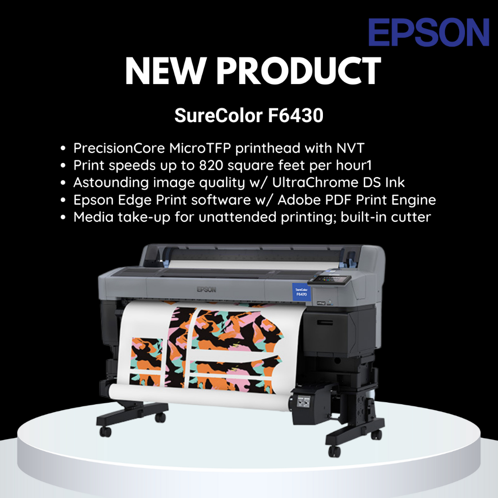 เครื่องพิมพ์เสื้อ เครื่องพิมพ์ลาย2023 printerEPSON SureColor F6430 (ใบจองเครื่อง)