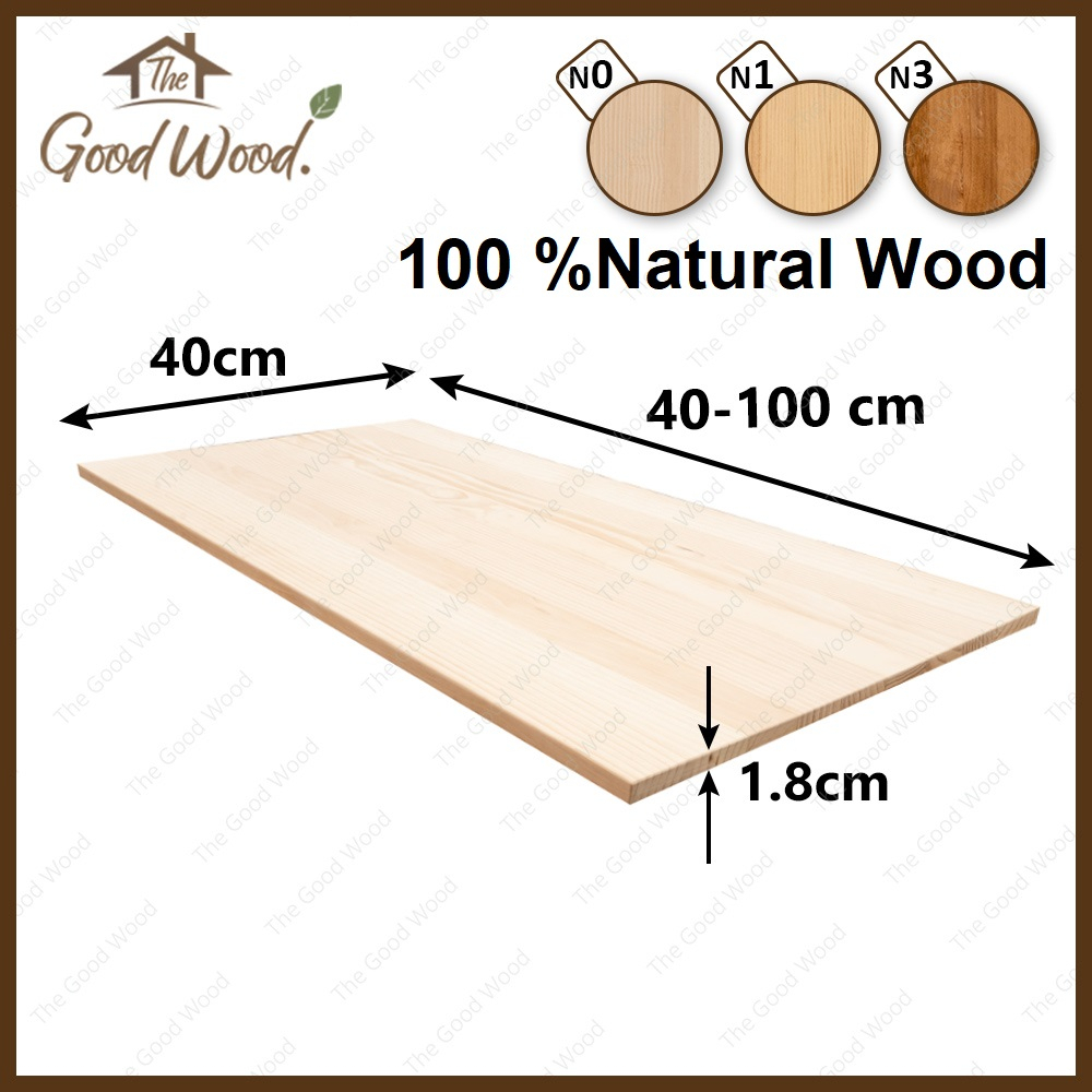 (จัดส่ง 1-2 วัน) หน้าโต๊ะ แผ่นไม้สน หนา 18 mm. กว้าง 40 cm. x ยาว 40-100 cm. AB ต่อลายเส้นตรง งานตกแต่ง ไม้สนนอก