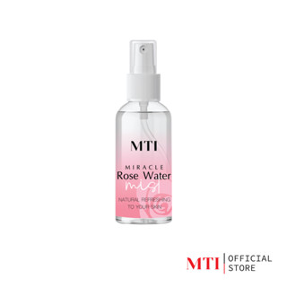 MTI (LCRS ) Accessories MIRACLE MIST ROSE WATER สเปรย์บำรุงผิวหน้า ก่อน-หลังแต่งหน้า 50ml.