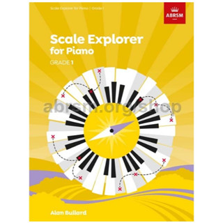 Scale Explorer for Piano, Grade 1 ABRSM