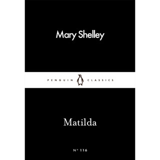 Matilda Paperback Penguin Little Black Classics English By (author)  Mary Shelley