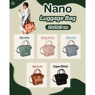 Nano Luggage (มาพร้อมสายสะพายปรับระดับได้)