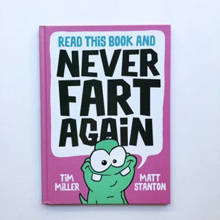 Read This Book and Never Fart Again | Tim Miller