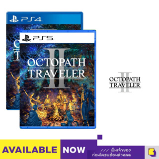 [+..••] พร้อมส่ง ผ่อน 0% | PS4 PS5 OCTOPATH TRAVELER II (เกม PlayStation™ 🎮)