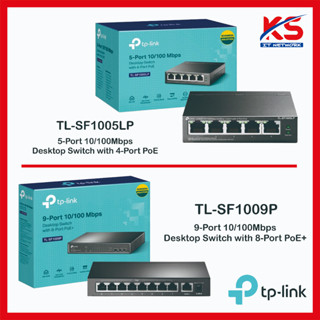 TP-LINK Desktop PoE Switch รุ่น TL-SF1005LP 4-Port POE / รุ่น TL-SF1009P  8-Port PoE 10/100Mbps