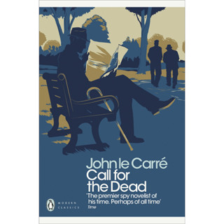 Call for the Dead - A George Smiley Novel John Le Carré Paperback