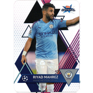 1 x Riyad Mahrez #45 Topps CRYSTAL 2019/20 cards