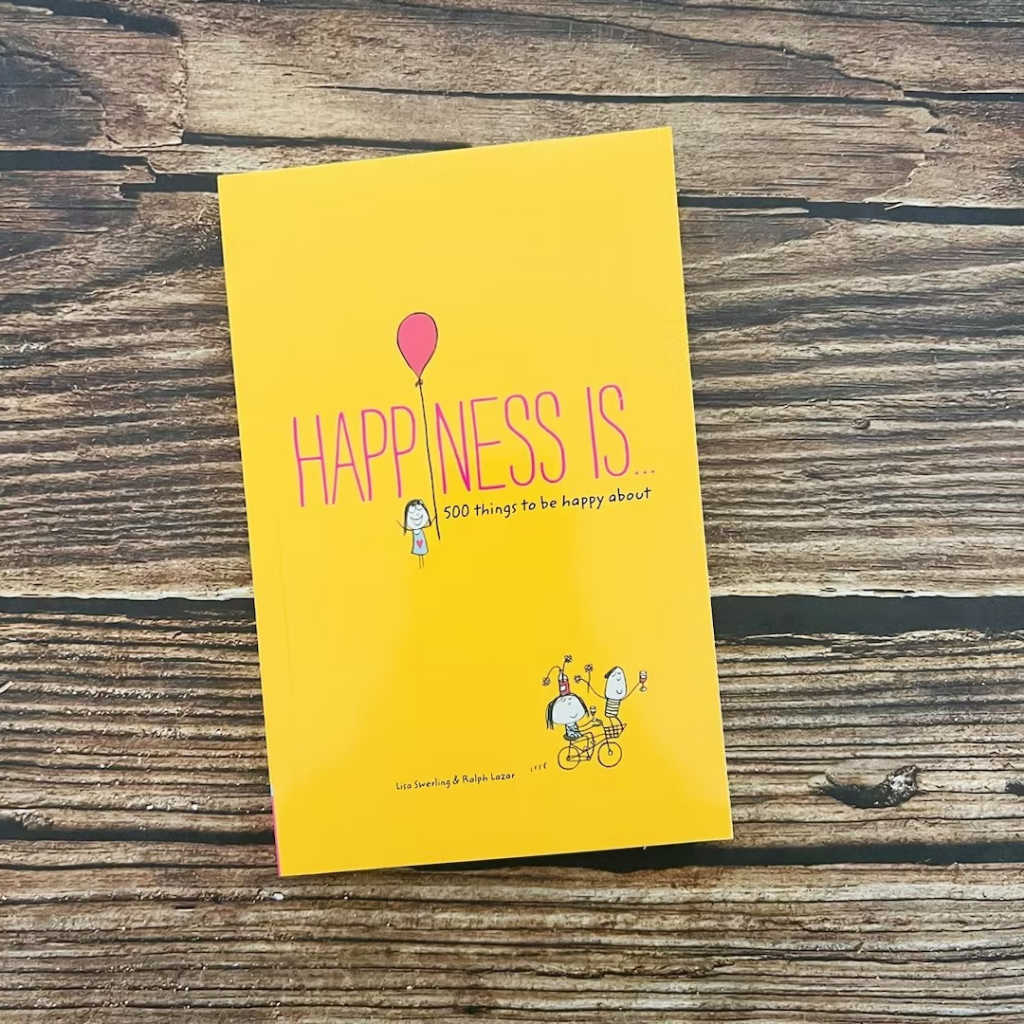 ENGLISH BOOK Happiness Is 500 Things To Be Happy About By Lisa Swerling ...