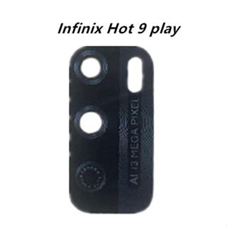 เลนส์กล้อง for Infinix Hot 9play