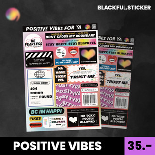 สติ๊กเกอร์ไดคัท POSITIVE VIBES สติกเกอร์ขนาด A6 ตกแต่ง COOL STICKER  ♥ / BLACKFUL.STICKER ;