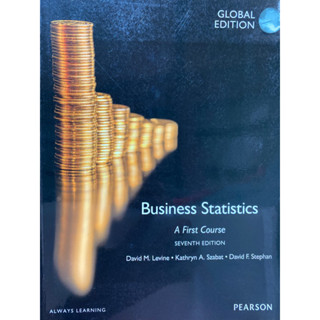 9781292095936 BUSINESS STATISTICS: A FIRST COURSE (GLOBAL EDITION)DAVID M. LEVINE