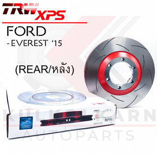 TRW จานเบรคหลัง รุ่น XPS FORD EVEREST 15 (ใส่แทนของเดิมได้ทันที) (DF8982XSS)