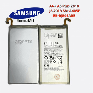 แบต ของแท้ % Samsung Galaxy A6+ A6 Plus 2018 SM-A605F A605G A6050 A605K A605FN A605GN A6058 J805 EB-BJ805ABE 3500mAh