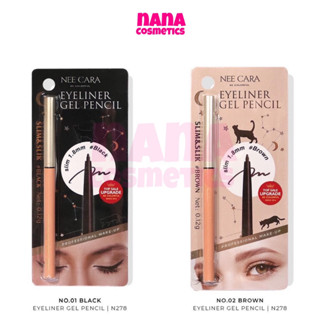 N278 นีคาร่า อายไลเนอร์ เจล เพนซิล ดินสอเขียนขอบตา Nee Cara Eyeliner Gel Pencil