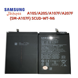 แบตเตอรี่ samsung  A10S/A20S/A107F/A207F (SM-A107F) SCUD-WT-N6 แบต  A10s Battery Samsung Galaxy A10S/A20S  (4000mAh)