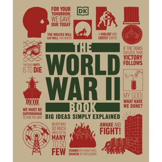 The World War II Book : Big Ideas Simply Explained Hardback Big Ideas English