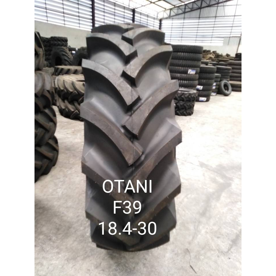 ยางรถไถ OTANI  รุ่น F39  ขนาด 18.4-30 ยางใหม่ ผ้าใบ8ชั้น