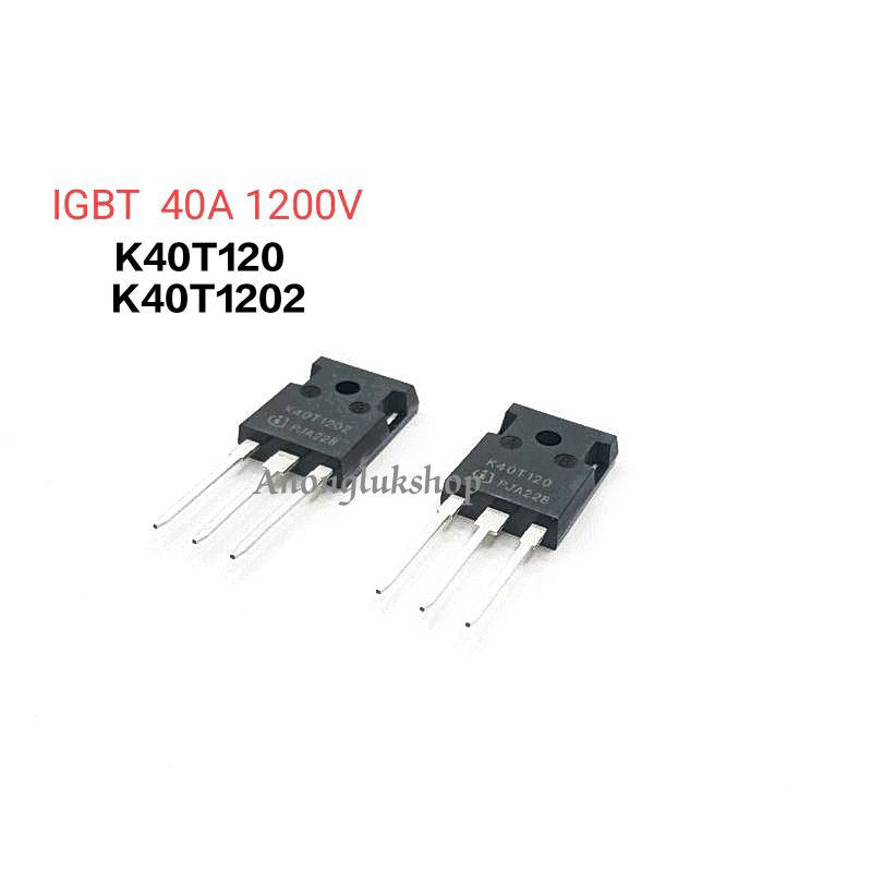ราคาต่อ 1ตัว 👉👉IKW40T1202  K40T1202 IKW40T120 K40T120 40T120 IGBT Transistors 1200V 40A