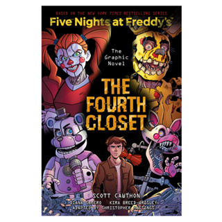 The Fourth Closet (Five Nights at Freddys Graphic Novel 3) The Fourth Closet The Graphic Novel - Five Nights at Freddy