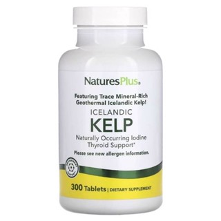 Nature s Plus iodine Icelandic Kelp 300 Tablets วิตามิน แร่ธาตุ สาหร่ายทะเล เคลป์ ไอโอดีน NaturesPlus naturesplus