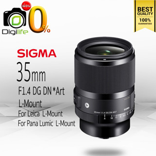 ผ่อน 0%** Sigma Lens 35 mm. F1.4 DG DN (Art) ** L-Mount ( For Leica L , Panasonic Lumic L ) - รับประกันร้าน Digilife 1ปี