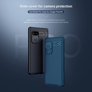 Google Pixel 6A Nillkin CamShield Pro เคสฝาหลัง มีเปิดปิดกล้องหลังได้ กันกระแทก กันฝุ่น กันรอยนิ้วมือ (ของแท้100%)