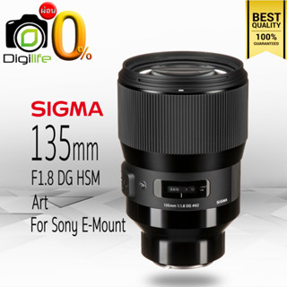 ผ่อน 0%** Sigma Lens 135 mm. F1.8 DG HSM ( Art ) For Sony E , FE - รับประกันร้าน Digilife Thailand 1ปี